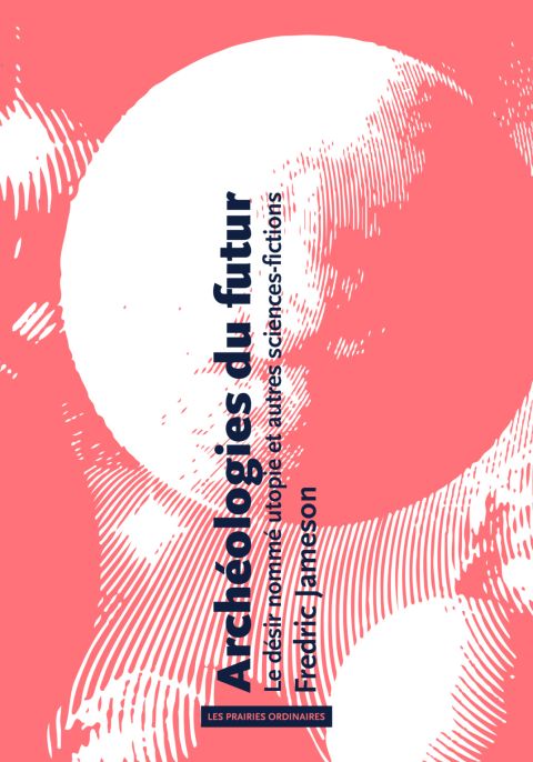 Arch&eacute;ologies du futur