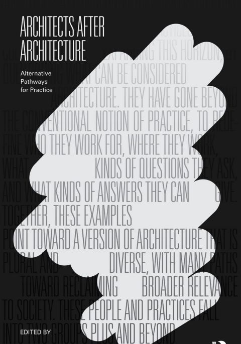 Architects After Architecture
