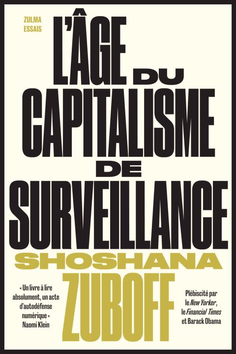 L'&acirc;ge du capitalisme de surveillance