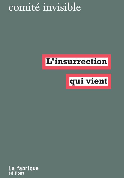 L'insurrection qui vient