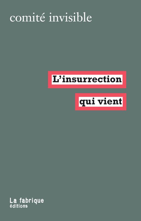L'insurrection qui vient