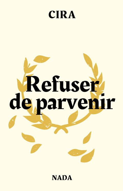 Refuser de parvenir