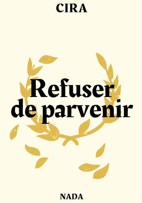 Refuser de parvenir
